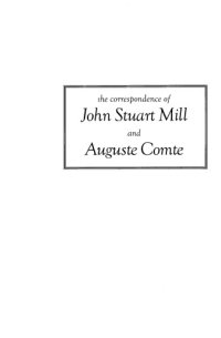 cover of the book The Correspondence of John Stuart Mill and Auguste Comte