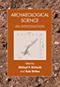 cover of the book Archaeological Science: An Introduction