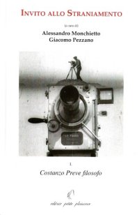 cover of the book Invito allo straniamento. Vol. 1: Costanzo Preve filosofo.