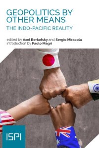 cover of the book Geopolitics By Other Means: The Indo-Pacific Reality