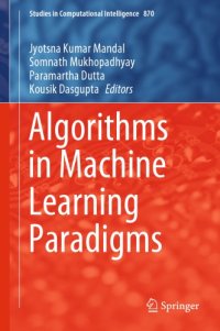 cover of the book Algorithms In Machine Learning Paradigms