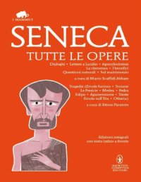 cover of the book Tutte le opere. Edizioni integrali con testo latino a fronte