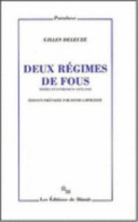 cover of the book Deux régimes de fous: textes et entretiens 1975-1995