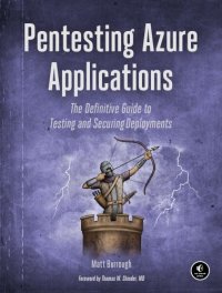 cover of the book Pentesting Azure Applications: The Definitive Guide to Testing and Securing Deployments