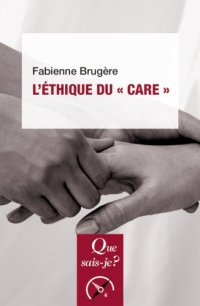 cover of the book L’éthique du "care"