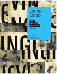 cover of the book Living Lingo: VCE English Language Units 3&4