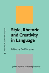 cover of the book Style, rhetoric and creativity in language : in memory of Walter (Bill) Nash (1926-2015)