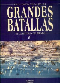 cover of the book Las Grandes Batallas de la Historia parte 5 (final) por John Macdonald