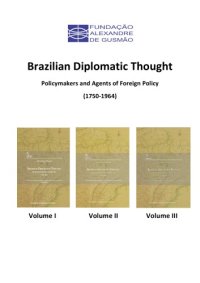 cover of the book Brazilian Diplomatic Thought: Policymakers And Agents Of Foreign Policy (1750-1964)