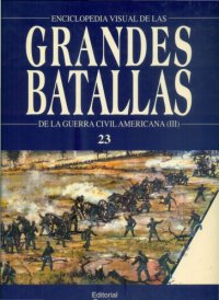 cover of the book Las Grandes Batallas de La Guerra Civil Americana parte 3