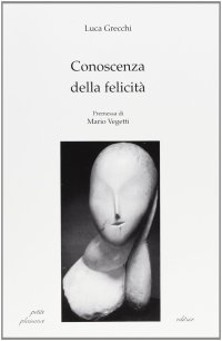 cover of the book Conoscenza della felicità