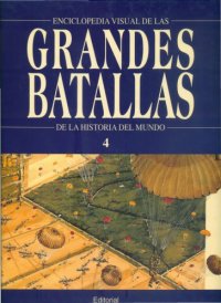 cover of the book Las Grandes Batallas de la Historia parte 4