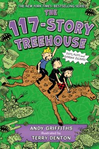 cover of the book The 117-Story Treehouse