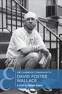 cover of the book The Cambridge companion to David Foster Wallace