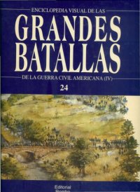 cover of the book Las Grandes Batallas de La Guerra Civil Americana parte 4