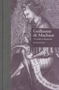 cover of the book Guillaume de Machaut : a guide to research