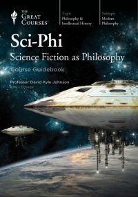 cover of the book Sci-Phi: Science Fiction as Philosophy