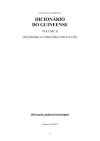 cover of the book Dicionário do Guineense. Volume II. Dicionário Guineense-Português. Disionariu guinensi-purtuguis