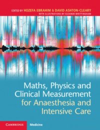 cover of the book Maths, Physics and Clinical Measurement for Anaesthesia and Intensive Care