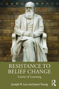 cover of the book Resistance to Belief Change: Limits of Learning