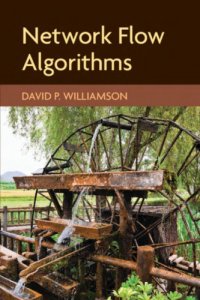 cover of the book Network Flow Algorithms