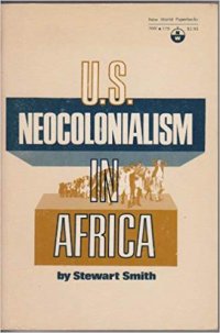 cover of the book U.S. Neocolonialism in Africa