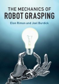 cover of the book The Mechanics Of Robot Grasping