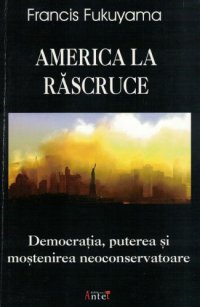 cover of the book America la răscruce