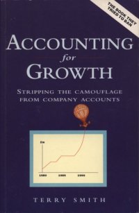 cover of the book Accounting for Growth: Stripping the Camouflage from Company Accounts