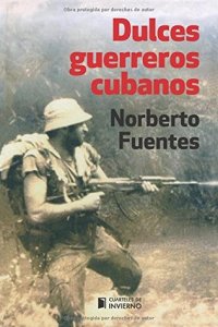 cover of the book Dulces guerreros cubanos