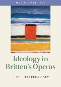 cover of the book Ideology in Britten’s Operas