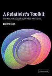 cover of the book A relativist’s toolkit : the mathematics of black-hole mechanics