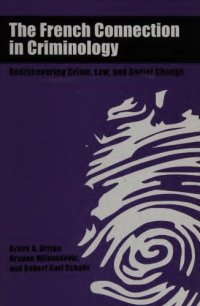 cover of the book The french connection in criminology: rediscovering crime, law and social change