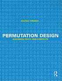 cover of the book Permutation design buildings, texts, and contexts