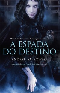 cover of the book A Espada do Destino