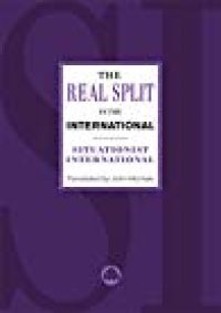 cover of the book The Real Split in the International: Theses on the Situationist International and Its Time, 1972