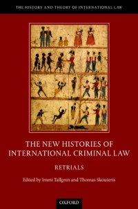 cover of the book The new histories of international criminal law : retrials