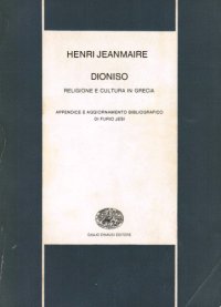 cover of the book Dioniso. Religione e cultura in Grecia