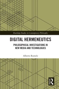 cover of the book Digital Hermeneutics: Philosophical Investigations In New Media And Technologies