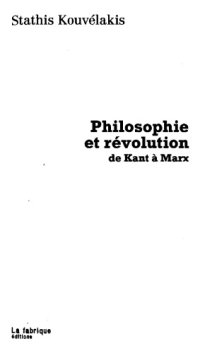 cover of the book Philosophie et révolution : de Kant à Marx