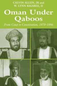 cover of the book Oman Under Qaboos: From Coup to Constitution, 1970-1996.