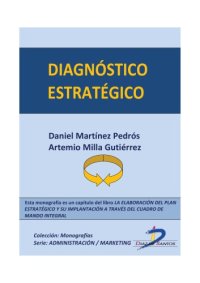 cover of the book Diagnóstico estratégico - capítulo del libro La elaboración del plan estratégico y su implantación a través del cuadro de mando integral.La elaboración del plan estratégico y su implantación a través del cuadro de mando integral.