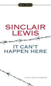 cover of the book It Can’t Happen Here