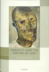 cover of the book Morality And The Nature Of Law