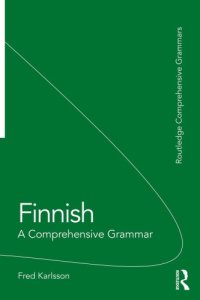 cover of the book Finnish: A Comprehensive Grammar