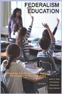 cover of the book Federalism and Education : Ongoing challenges and policy strategies in ten countries