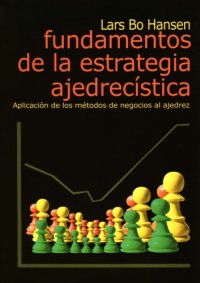 cover of the book Fundamentos de la estrategia ajedrecística