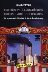 cover of the book Psychologische Kriegsführung und gesellschaftliche Leugnung : die Legende des 9/11 und die Fiktion der Terrorbedrohung