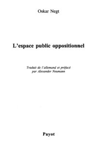 cover of the book L’espace public oppositionnel