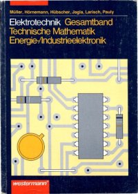 cover of the book Elektrotechnik Gesamtband Technische Mathematik Energie-/Industrieelektronik Westermann